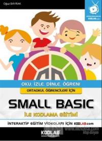 Ortaokul Öğrencileri İçin Small Basic ile Kodlama Eğitimi