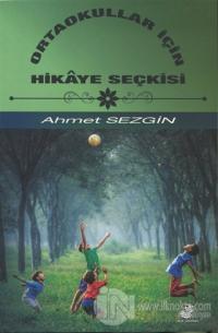 Ortaokullar İçin Hikaye Seçkisi