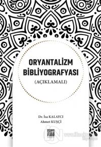 Oryantalizm Bibliyografyası (Açıklamalı)