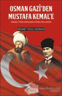 Osman Gazi'den Mustafa Kemal'e