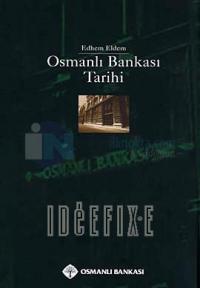Osmanlı Bankası Tarihi