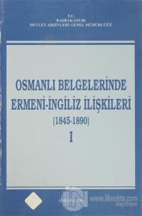 Osmanlı Belgelerinde Ermeni - İngiliz İlişkileri ( 4 Cilt Takım) (Ciltli)