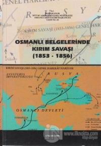 Osmanlı Belgelerinde Kırım Savaşı