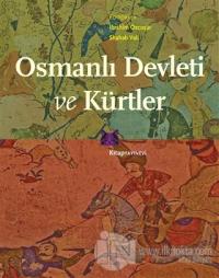 Osmanlı Devleti ve Kürtler