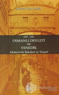 Osmanlı Devleti ve Venedik