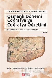 Osmanlı Dönemi Coğrafya ve Coğrafya Öğretimi