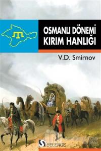 Osmanlı Dönemi Kırım Hanlığı