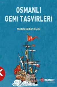 Osmanlı Gemi Tasvirleri