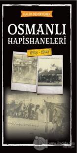 Osmanlı Hapishaneleri