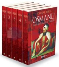 Osmanlı İmparatorluğu Tarihi (5 Cilt)