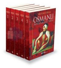 Osmanlı İmparatorluğu Tarihi 5 Cilt 1300-1912