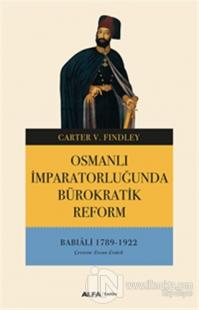 Osmanlı İmparatorluğunda Bürokratik Reform %20 indirimli Carter V. Fin