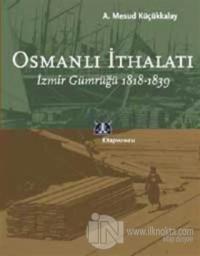 Osmanlı İthalatı