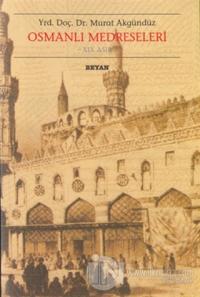 Osmanlı Medreseleri
