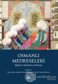 Osmanlı Medreseleri