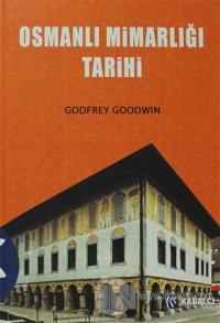 Osmanlı Mimarlığı Tarihi (Ciltli)