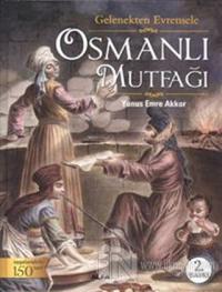 Osmanlı Mutfağı (Ciltli)