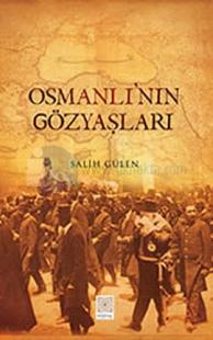 Osmanlı'nın Gözyaşları