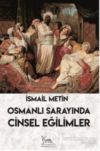Osmanlı Sarayında Cinsel Eğlimler