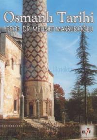 Osmanlı Tarihi 1289-1922