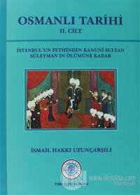 Osmanlı Tarihi - 2. Cilt (Ciltli)