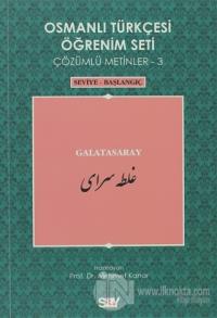 Osmanlı Türkçesi Öğrenim Seti - Galatasaray