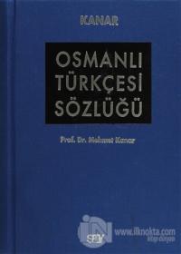 Osmanlı Türkçesi Sözlüğü (Ciltli)