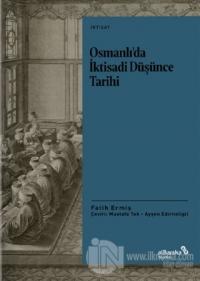 Osmanlı'da İktisadi Düşünce Tarihi