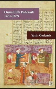 Osmanlı'da Pederasti (1451-1839)