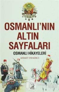 Osmanlı'nın Altın Sayfaları