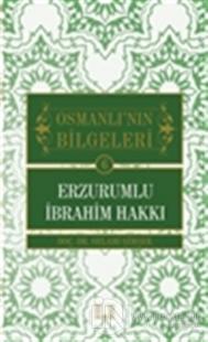 Osmanlı'nın Bilgeleri 6: Erzurumlu İbrahim Hakkı %20 indirimli Selami 