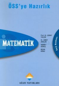 ÖSS'ye Hazırlık Matematik Soru Bankası