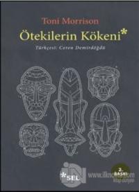 Ötekilerin Kökeni