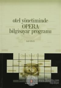 Otel Yönetiminde Opera Bilgisayar Programı