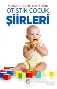 Otistik Çocuk Şiirleri