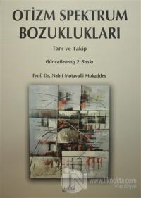 Otizm Spektrum Bozuklukları