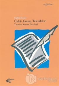 Öykü Yazma Teknikleri Yaratıcı Yazma Dersleri