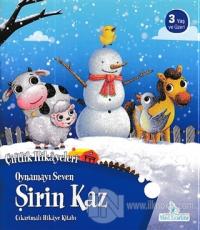 Oynamayı Seven Şirin Kaz - Çiftlik Hikayeleri