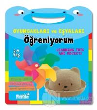Oyuncakları ve Eşyaları Öğreniyorum