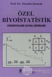 Özel Biyoistatistik