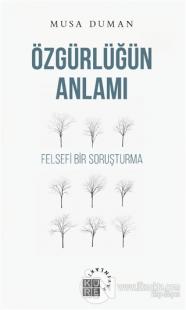 Özgürlüğün Anlamı