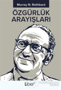 Özgürlük Arayışları