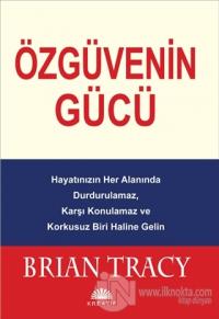 Özgüvenin Gücü