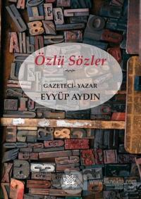 Özlü Sözler