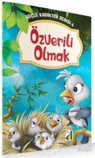 Özverili Olmak - Güçlü Karakter Serisi 4