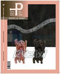 P Dünya Sanatı Dergisi Sayı: 49 Köpek ve Sanat