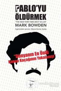 Pablo'yu Öldürmek
