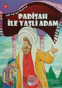 Padişah ile Yaşlı Adam