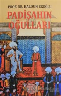Padişahın Oğulları