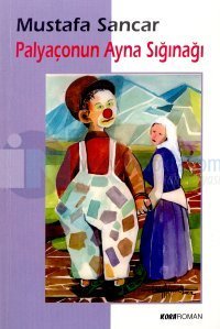 Palyaçonun Ayna Sığınağı